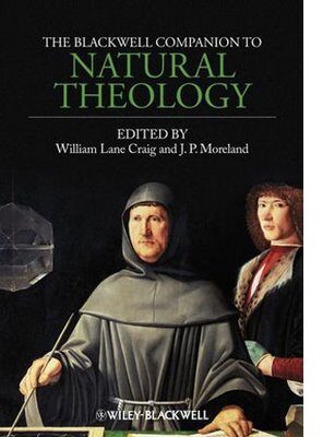 blackwellcompaniontonaturaltheologyandwilliamlanecraigandj-p-moreland-2163766
