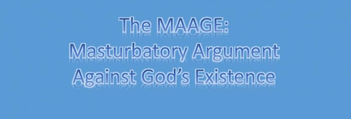 the20maage20masturbatory20argument20against20gode28099s20existence-4714430